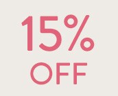 15% DE DESCUENTO EN TU PRIMER PEDIDO